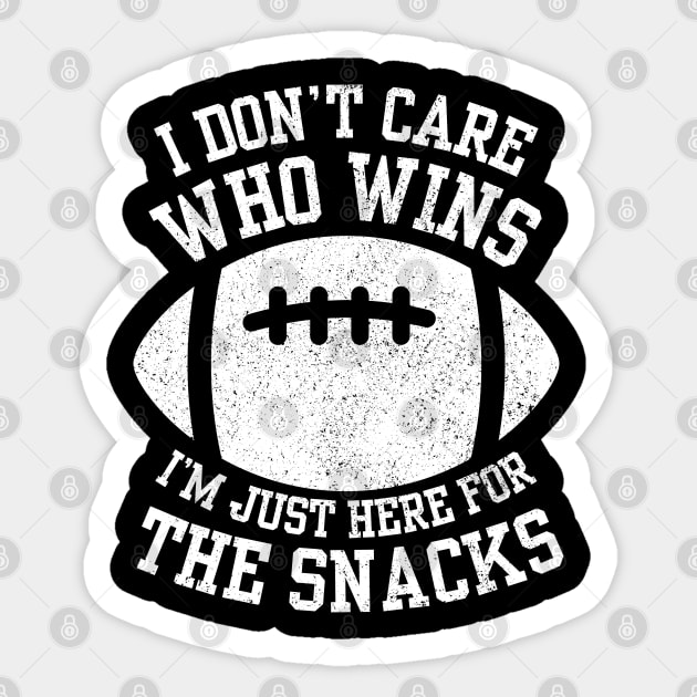 I Don't Care Who Wins I'm Just Here For The Snacks Funny Football Fan Saying Sticker by weirdboy